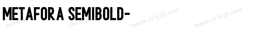 Metafora SemiBold字体转换